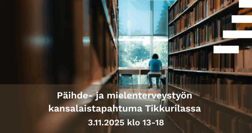 Kirjaston hyllyjä ja mies, joka istuu pöydän ääressä selkä kameraan päin. Teksti: Päihde- ja mielenterveystyön kansalaistapahtuma Tikkurilan kirjastossa 3.11.2025 klo 13-18:00.